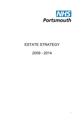 ESTATE STRATEGY 2009 - 2014 - NHS Portsmouth