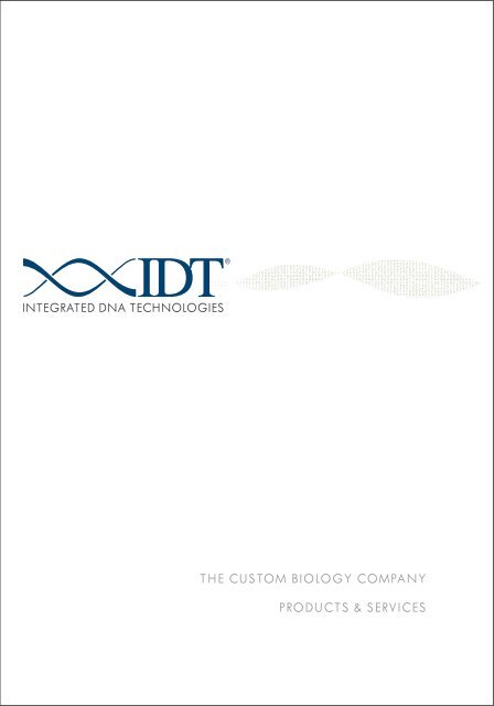 products & services the custom biology company - Integrated DNA ...