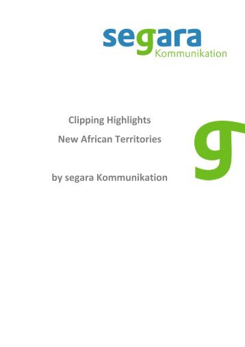 Clipping Highlights New African Territories by segara Kommunikation