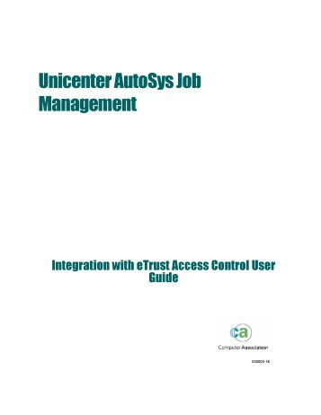 Unicenter AutoSys Job Management Integration ... - SupportConnect