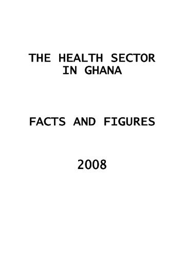 THE HEALTH SECTOR - Ghana Health Service