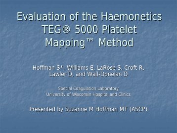 Evaluation of the Haemonetics TEG®® 5000 Platelet ... - NASCOLA