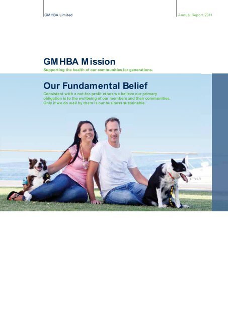 Annual Report 2011 - GMHBA Health Insurance
