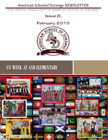 American Schoolof Durango NEWSLETTER Issue 8, February 2015