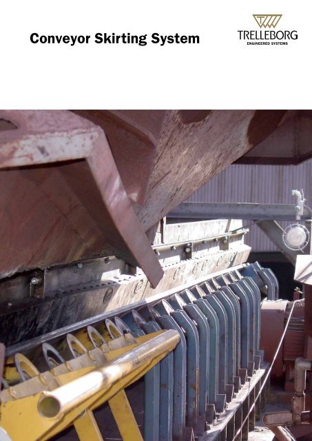 Conveyor Skirting System - Trelleborg.com.au