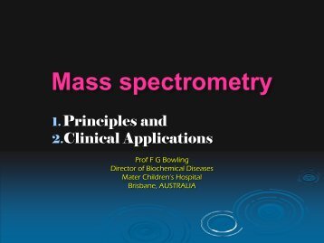 Clinical Applications of Mass Spectrometry - RCPA