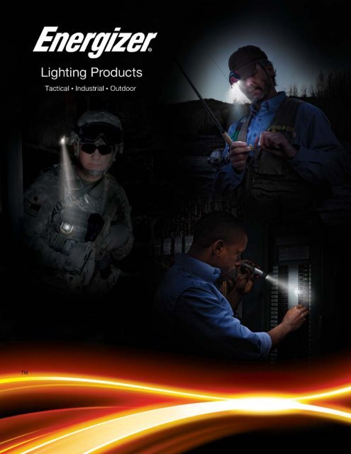 CATALOG - Energizer LED Flashlights, Headlights, Handheld Lights