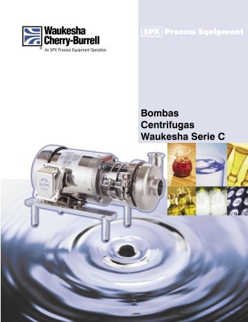 Bombas Centrifugas Waukesha Serie C - Servibrel