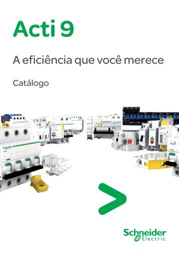 A eficiÃªncia que vocÃª merece - Schneider Electric