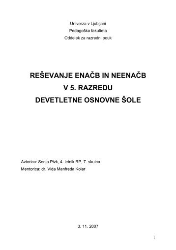 reÅ¡evanje enaÄb in neenaÄb v 5. razredu devetletne osnovne ... - Hrast