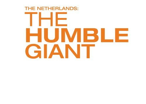 The Humble Giant - Holland Financial Centre