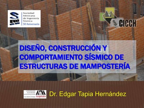 Edgar Tapia HernÃ¡ndez - Sociedad Mexicana de IngenierÃ­a SÃ­smica