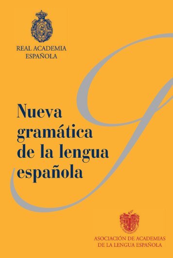 Nueva gramática de la lengua española