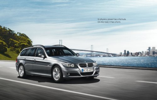 Sheer Driving Pleasure The new BMW Series Touring