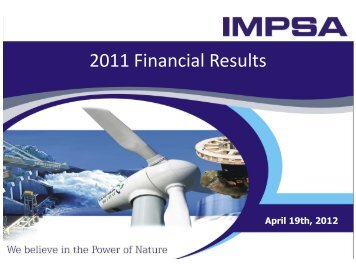 FY2011 Earnings Presentation - - impsa