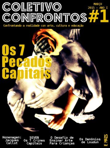 Revista Coletivo Confrontos #1 - Os 7 pecados Capitais!