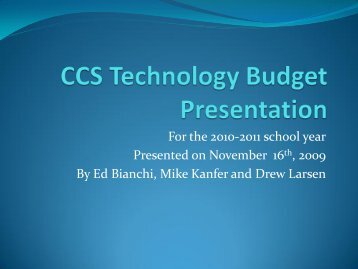 CCS Technology Budget Presentation
