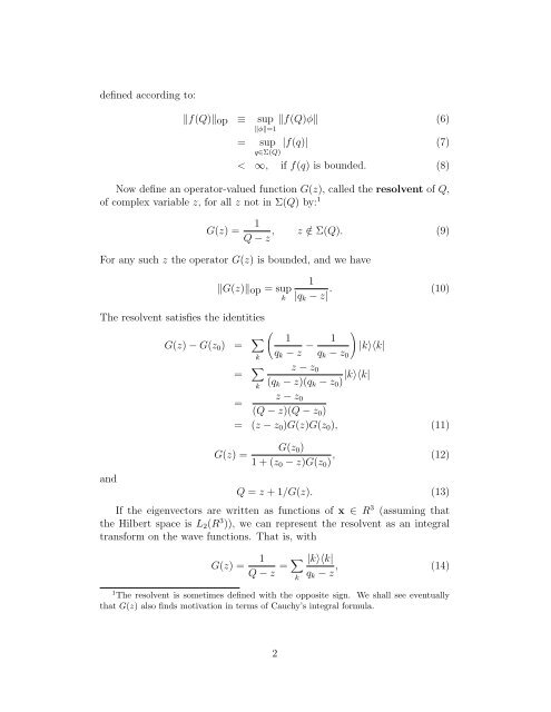 1 Introduction 2 Resolvents and Green's Functions