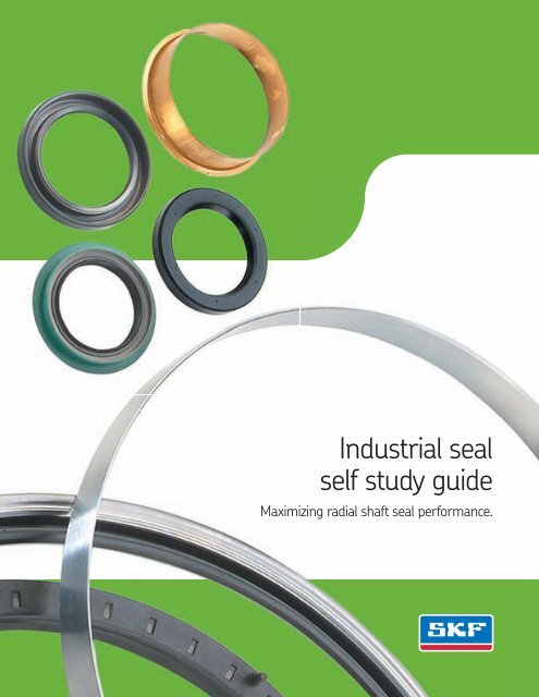 Industrial seal self study guide - SKF.com