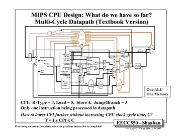 MIPS CPU Design: What do we have so far? Multi-Cycle Datapath ...