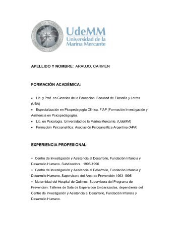 APELLIDO Y NOMBRE: ARAUJO, CARMEN FORMACIÃN ... - UdeMM