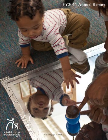 FY2011 Annual Report - Child Care Resources