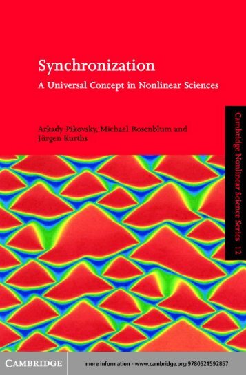 Synchronization: A universal concept in nonlinear sciences