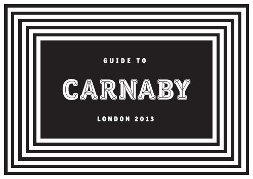 Download your free guide here - Carnaby