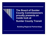 Inside Look at Sumter County Transit - Lake-Sumter Metropolitan ...