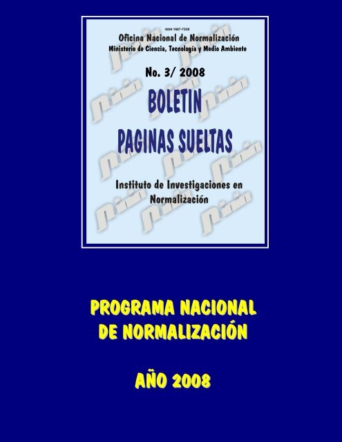 programa nacional de normalización año 2008 - Boletín Páginas ...