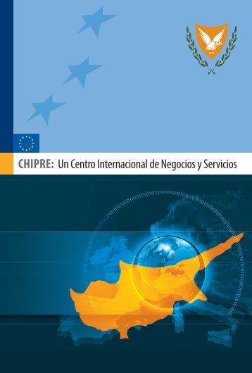 CHIPRE: Un Centro Internacional de Negocios y Servicios