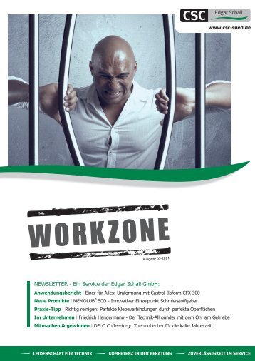 Edgar Schall GmbH - WORKZONE l Newsletter 03-2014