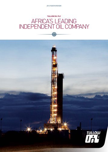 Year in Review PDF - Tullow Oil plc