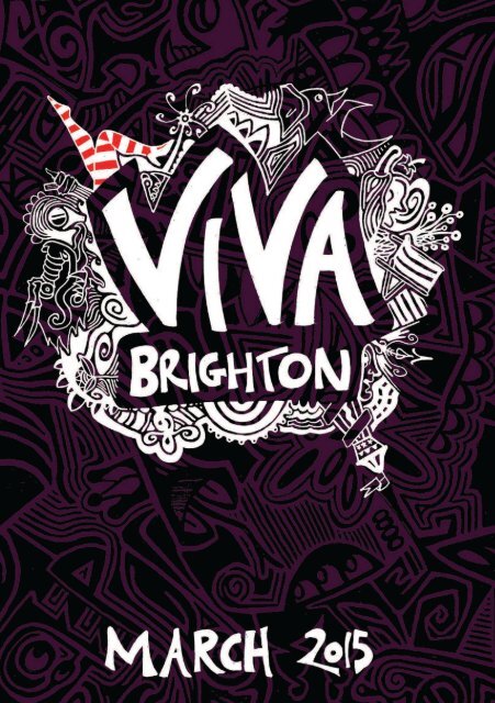 Viva Brighton March 2015 Issue #25