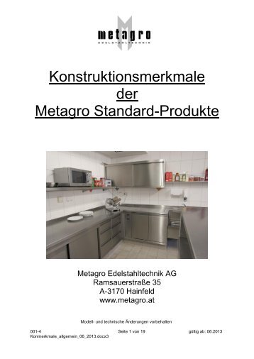 Konstruktionsmerkmale der Metagro Standard-Produkte