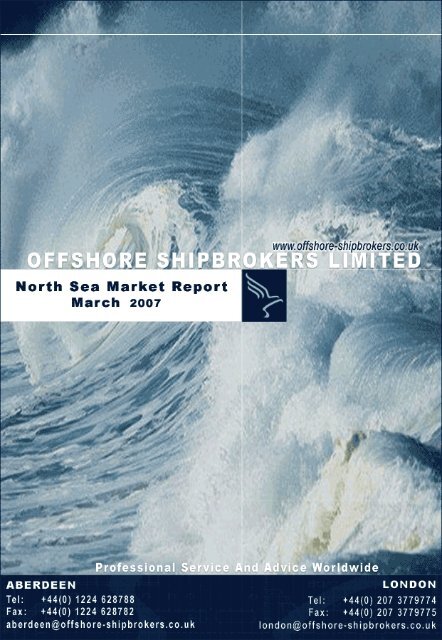 March 2007 North Sea Market Report - Offshore Shipbrokers
