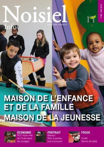 MAISON DE L'ENFANCE ET DE LA FAMILLE MAISON DE ... - Noisiel