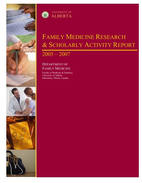 Family Medicine Research Scholarly Activity Report 2005 A 2007
