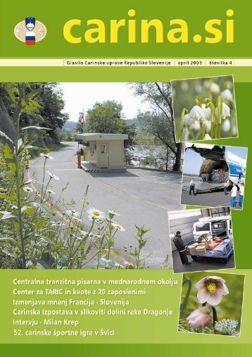 Å tevilka 4, april 2005 - Carinska uprava Republike Slovenije