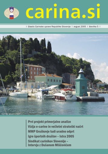 Å tevilka 5, avgust 2005 - Carinska uprava Republike Slovenije