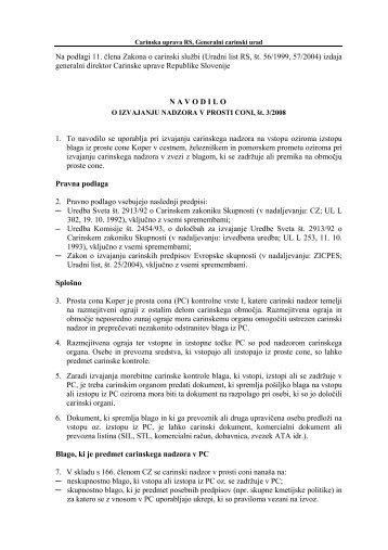 Navodilo o izvajanju nadzora v prosti coni, Å¡t. 3/2008 - Carinska ...