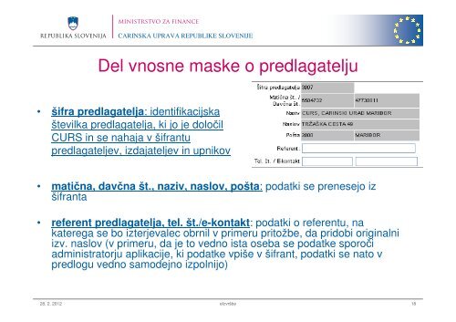 Predstavitev aplikacije E-izvrÅ¡be za predlagatelje - Carinska uprava ...