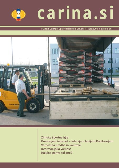 Å tevilka 15, julij 2009 - Carinska uprava Republike Slovenije