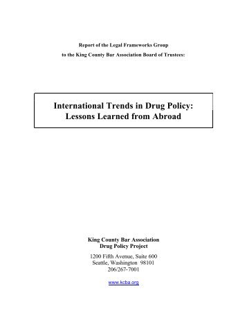 International Trends in Drug Policy: Lessons Learned from Abroad