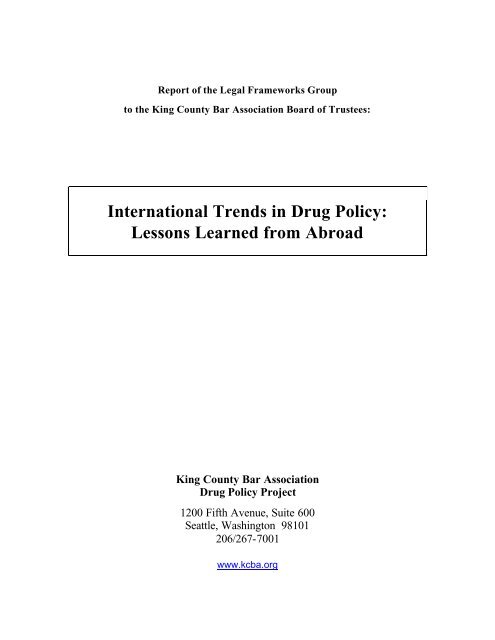 International Trends in Drug Policy: Lessons Learned from Abroad