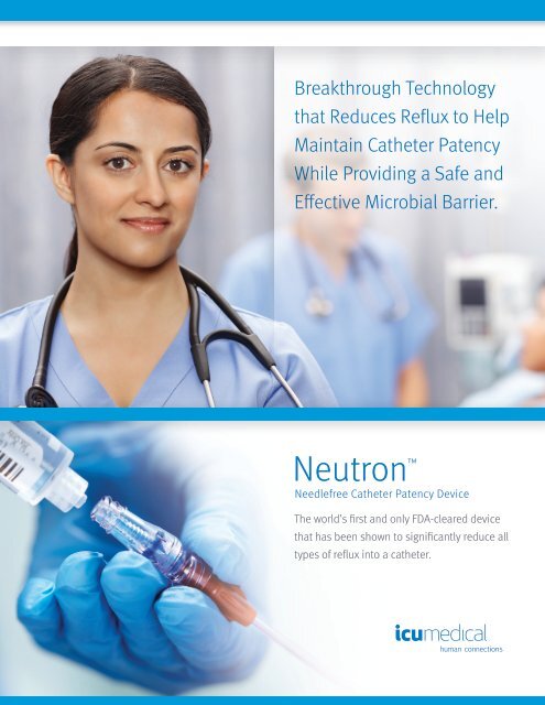 Neutron™ - ICU Medical, Inc.