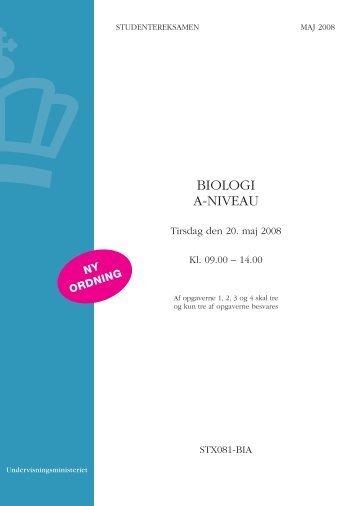 Biologi A, stx, den 20. maj 2008 (pdf) - Undervisningsministeriet