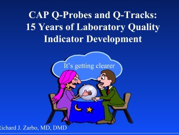 CAP Q-Probes and Q-Tracks - SAFER California Healthcare