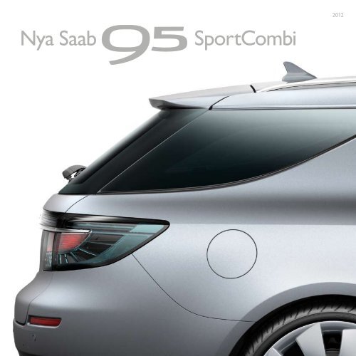 Nya Saab SportCombi - Saab 9-5 Sportcombi 2012