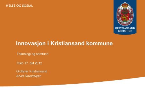 Velferdsteknologi i Kristiansand kommune - Telenor